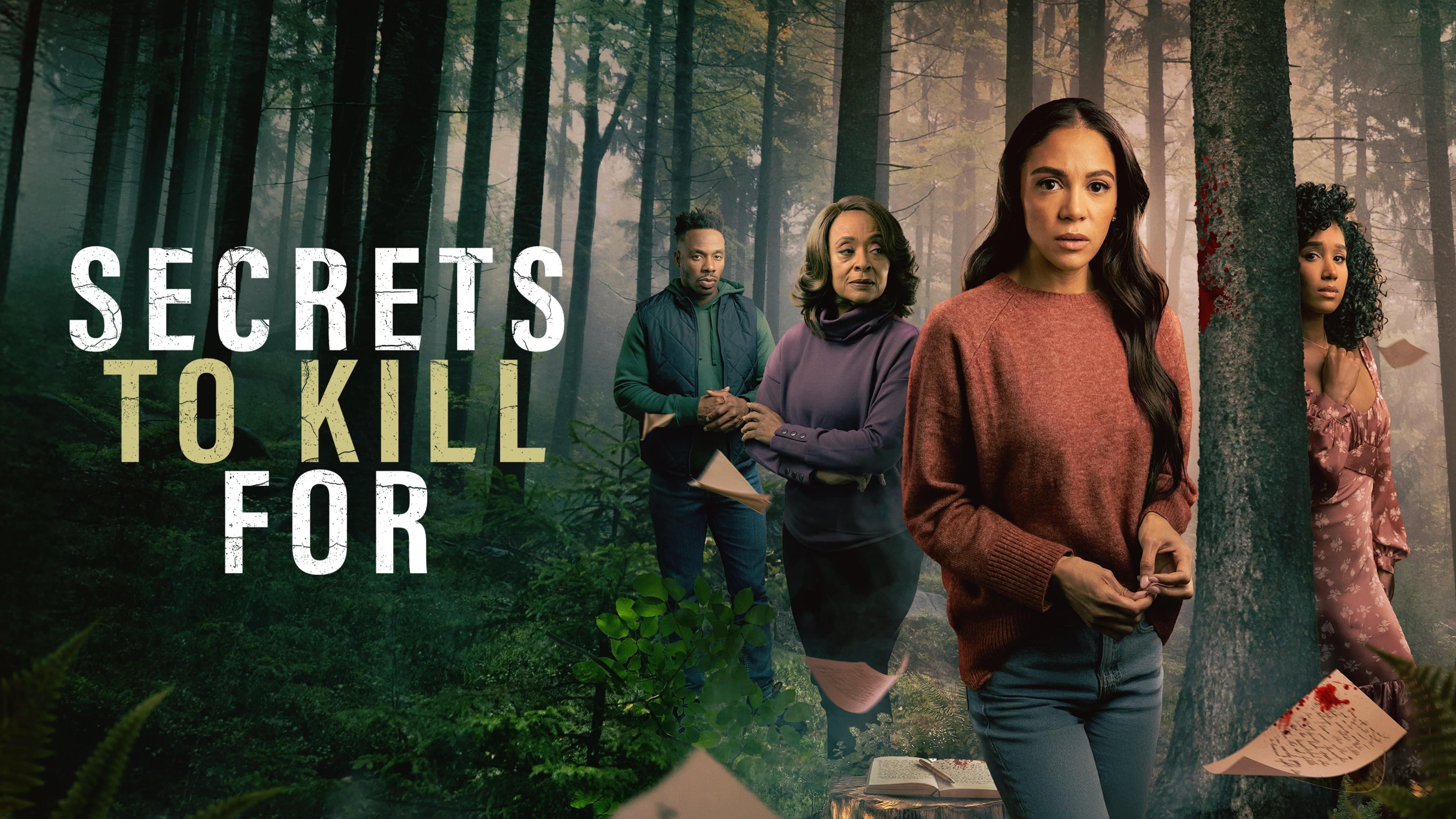 Secrets to Kill For